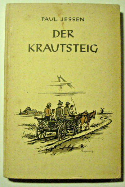 Der Krautsteig von Paul Jessen (1942)